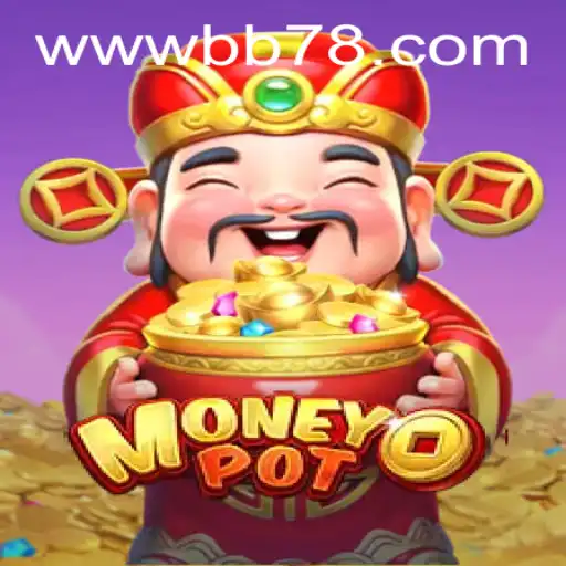 Explorando o Vício do Jogo: MoneyPot e a Fascinante Plataforma bb78.com